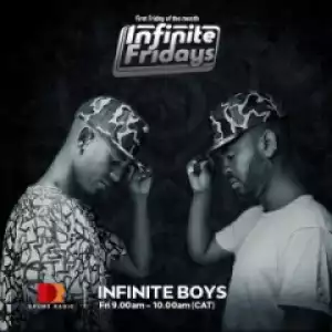 Infinite Boys - Infinite Fridays Mix On Drums Radio